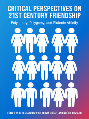 cover image of Critical Perspectives on 21st Century Friendship